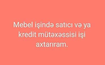 Mebel sahəsində işçi axtaranlar buyurub müraciət edə bilər. Xanımam 47