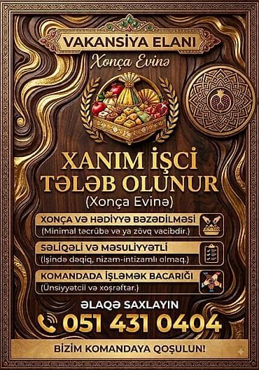 Vakansiya: Xonça Evinə xanım işçi İşin mahiyyəti: - Xonça və hədiyyə lalafo.az -da Vakansiya: Xonça Evinə xanım işçi İşin mahiyyəti: - Xonça və hədiyyə