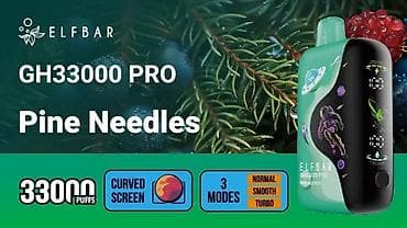 glo tutun: ELFBAR GH33000 PRO – Pine Needles dadlı birdəfəlik vape - Çəkiliş — 1