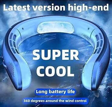 ventilator: Boyun ventilyatoru – “Latest version high‑end” model Xüsusiyyətlər: - — 1