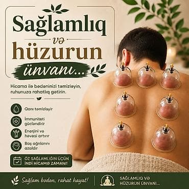 masaj: Hicama terapiya Hacamat 10 banka və qızışdırma masajı yağla 30 AZN — 7