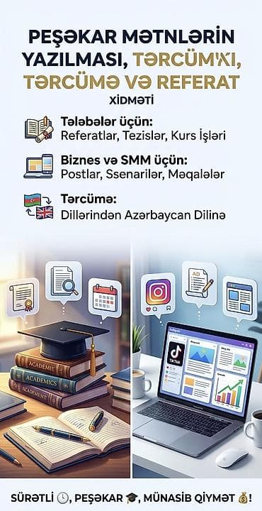 Peşəkar Mətnlərin Yazılması, Tərcümə və Referat Xidməti Hər növ yazı