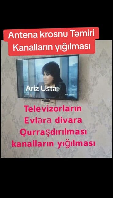 работа няни в баку: Kanalların Yığılması Antenaların qurulması Televizorların Divara — 1