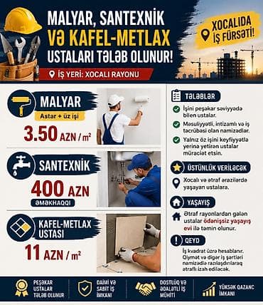 Tikinti ixtisasları: Malyar tələb olunur, 6/1, Aylıq ödəniş, 3-5 illik təcrübə — 1