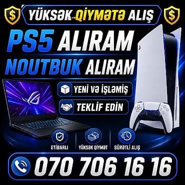 ƏN YÜKSƏK QİYMƏTLƏ NOUTBUK PS5 MACBOOK ALIRAM YENİ VƏ İŞLƏMİŞ TEKLİF