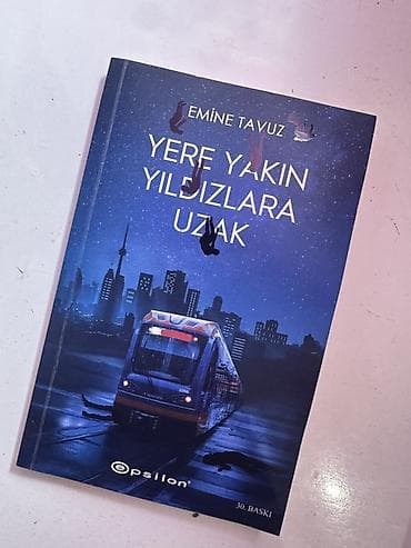 Məhsul: Kitab – “Yere Yakın Yıldızlara Uzak” Müəllif: Emine Tavuz — 1