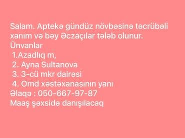 Aptek üçün gündüz növbəsinə təcrübəli əczaçı axtarılır. Vəzifə üzrə