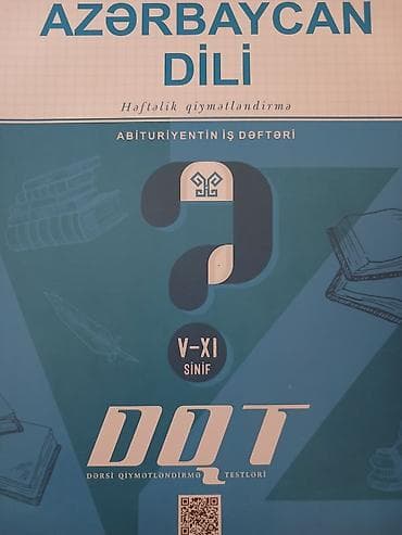 iş dəftəri: Məhsul: DQT – “Dərsi Qiymətləndirmə Testləri” abituriyentin iş — 3