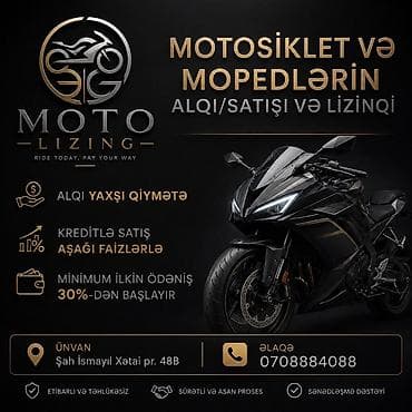MOTOSİKLET VƏ MOPEDLƏRİN ALQI/SATIŞI VƏ LİZİNQİ Moto Lizing Baku🔥🇦🇿 -
