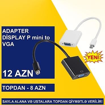 Monitorlar: DisplayPort mini adapterlər SAYLA ALANA VƏ USTALARA TOPDAN QİYMƏTLƏ — 5