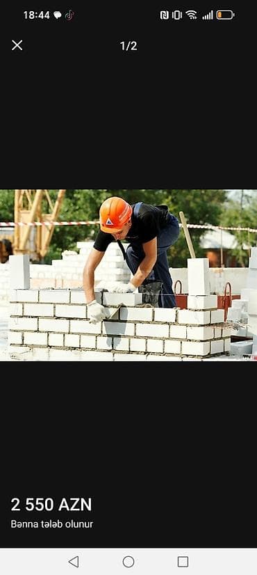 operator iş: Xidmət: Bənna tələb olunur Peşəkar hörgü işləri: - Kərpic, beton — 2