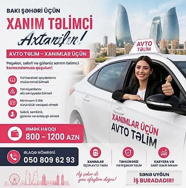 Xanımlar üçün sürücülük kursuna xanım təlimçi axtarılır! Komandamıza