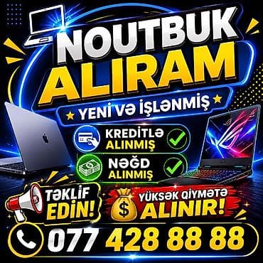 komputer notebook: KREDİTLE VE NEĞD ALINMIŞ NOUTBUKLARI ALIRAM YUKSEK QİYMETLE — 1