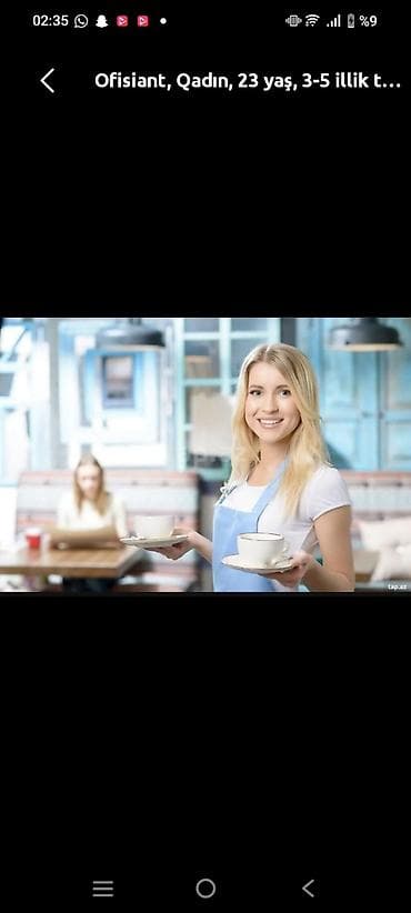 katibe isi axtaran: Ofisiant tələb olunur, Fast food, İstənilən yaş, Təcrübəsiz — 4