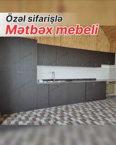 Özəl sifarişlə mətbəx mebeli - Fərdi ölçü və planlamaya uyğun