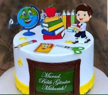 şəkilli tort: Məktəb mövzulu bəzəkli tortlar – “Bilik Günü”, “İlk dərsin mübarək” — 4