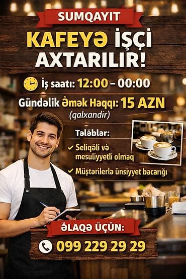 Ofisiant tələb olunur, Kafe, Gündəlik ödəniş