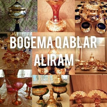 kraska vuran aparat: Bakı və gəncədən bogema qablar,servizlər,qədimi fiqurlar aliram — 1