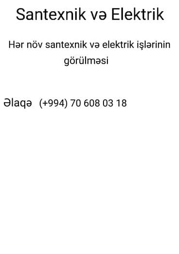 Digər tikinti xidmətləri: Santexnik və Elektrik
Ev ustasi və ev təmiri islərin görülməsi — 2