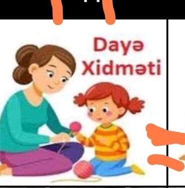 няня на дому: Daya xidməti - Uşaqlar üçün etibarlı baxım və gündəlik qayğı - Yaşa — 1