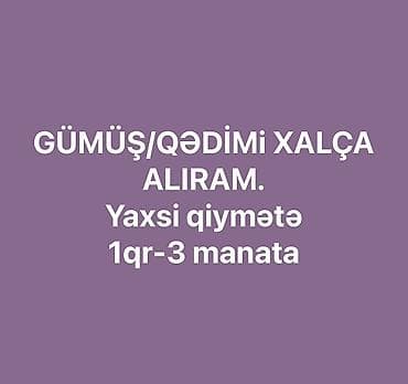 ucuz qızıl satisi: +994503822222 YALNIZ ZƏNG!!!Gümüs,qram,alıram,xalça.
Yalnız Z — 1