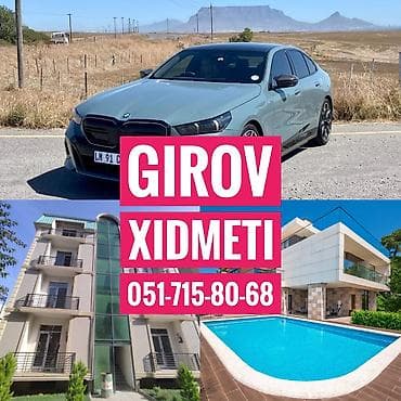 Girov Xidmeti. Kredit Xidmeti. Dasinmaz Emlaklarinizin ve
