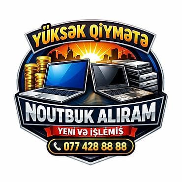 YÜKSƏK QİYMƏTƏ NOUTBUK ALIRAM