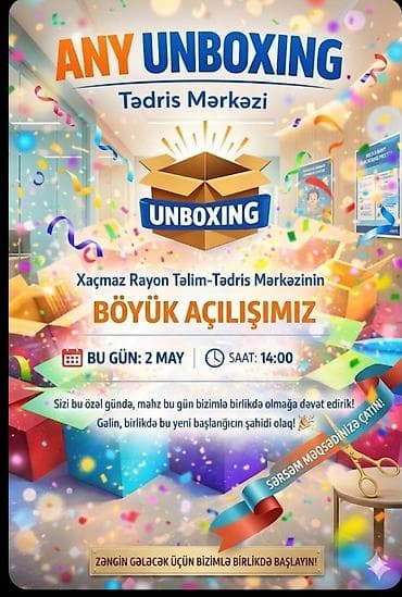 ANY UNBOXING Tədris Mərkəzi – Xaçmaz Rayon Təlim‑Tədris Mərkəzinin
