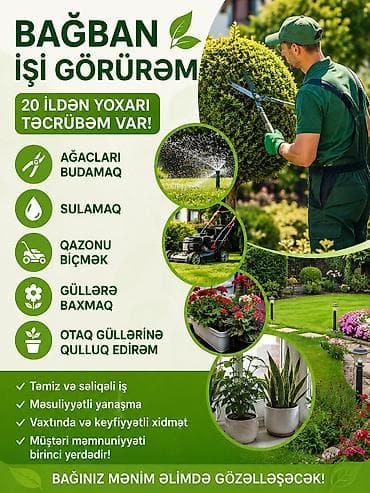 bağ evində iş: Bağban, 30 yaş, 5 ildən artıq təcrübə — 1