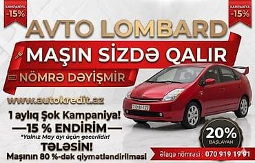 May ayi kampaniyasinnnan yararlanin. Avto Lombard xidməti – Maşın