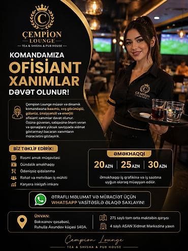 Ofisiant tələb olunur, Restoran, Gündəlik ödəniş, 18-29 yaş, 1 ildən az təcrübə lalafo.az -da Ofisiant tələb olunur, Restoran, Gündəlik ödəniş, 18-29 yaş, 1 ildən az təcrübə