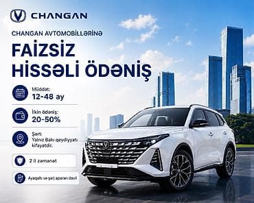 avto 444: CHANGAN avtomobillərinə faizsiz hissəli ödəniş - Müddət: 12–48 ay - — 2