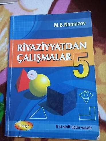Məhsul: “Riyaziyyatdan Çalışmalar” kitabları – M.B. Namazov - Nəşr — 2