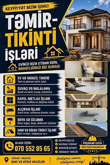 Təmir–Tikinti Xidmətləri Peşəkar briqada ilə ev və mənzillərin tam və