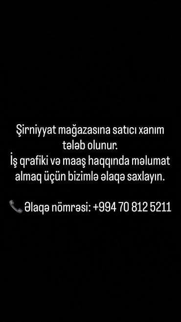 əliəhməd şirniyyat evi şəki: Satış məsləhətçisi tələb olunur, Yalnız qadınlar üçün — 1