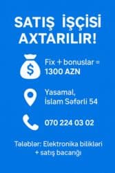 socar mühafizə vakansiya: Satış məsləhətçisi tələb olunur — 1