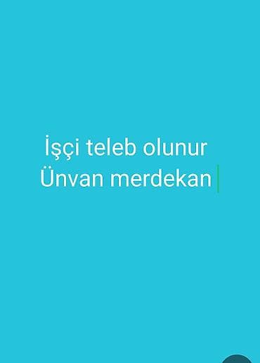 fehle axtarilir: -Meyve tərəvəz mağazasına işçi teleb olunur ünvan merdekan Yaxın — 1