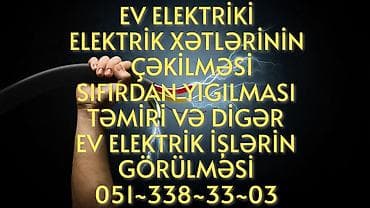 tikinti usta: Elektrik islerin gorulmesi xetlerin cekilmesi yeniden — 1