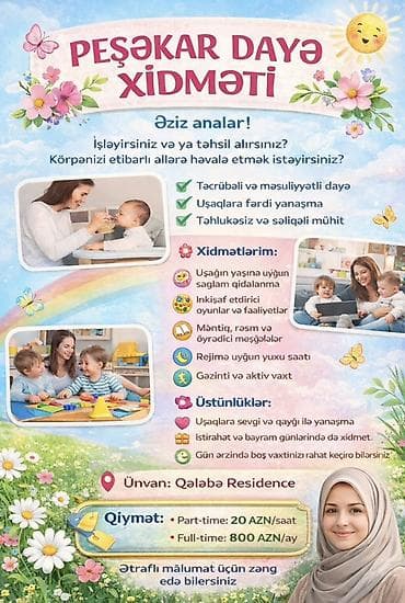 qarayevde daye: Peşəkar dayə xidməti Üstünlüklər:d - Təcrübəli və məsuliyyətli dayə - — 3