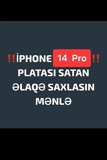 IPhone 14 Pro plata (ana plata/logic board) axtarılır. - Model