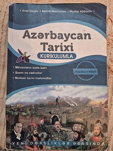 suru: “Azerbaycan Tarixi – Kurikulumla” kitabı - Müəlliflər: Anar İsayev — 1