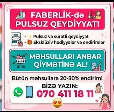 Faberlik-də pulsuz qeydiyyatdan keç məhsulları anbar qiymətinə al lalafo.az -da Faberlik-də pulsuz qeydiyyatdan keç məhsulları anbar qiymətinə al