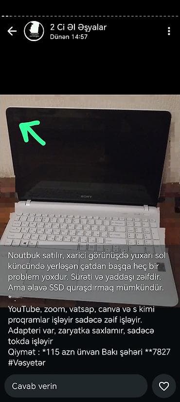 Sony noutbuk - Ekranın yuxarı sol küncündə çat var, başqa problem