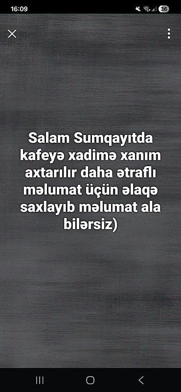 Xadimə tələb olunur