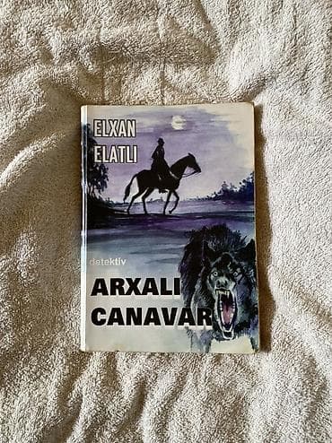 Məktəb dərslikləri: Elxan Elatlı – “Arxalı Canavar” (detektiv janrı) - Növ: Kitab — 1