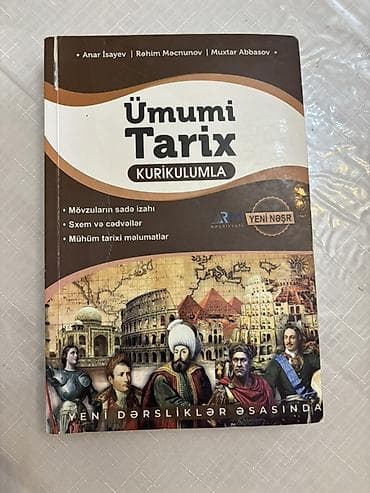“Ümumi Tarix – Kurikulumla” dərs vəsaiti - Müəlliflər: Anar İsayev