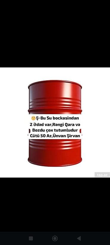 kapron bak qiymeti: Su boçkası (çən) – 2 ədəd - Rəngi: qara və boz - Çox tutumludur, su — 1