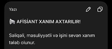 dərzi işi axtaranlar: Ofisiant tələb olunur — 1