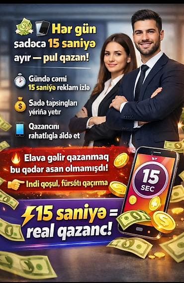 Xidmət: 15 saniyəyə əlavə gəlir qazanma tətbiqi Təsvir: - Hər gün