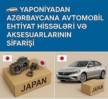 Avtomobiliniz üçün keyfiyyətli və orijinal Yapon istehsalı hissələrə